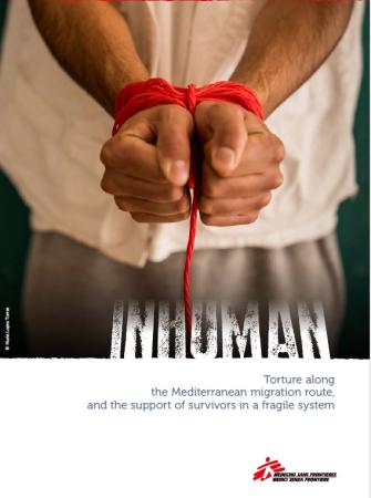 Informe: Inhuman - Torture along the Mediterranean migration route, and the support of survivors in a fragile system