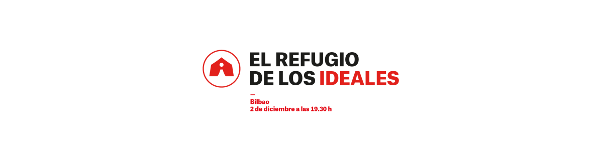 El refugio de los ideales