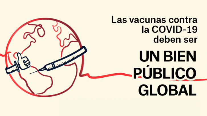 Las vacunas contra la COVID-19 deben ser un bien público global