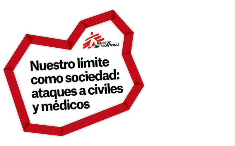 Nuestro límite como sociedad: ataques a civiles y médicos
